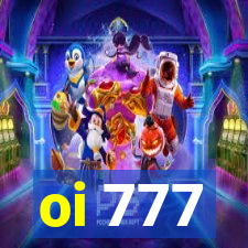 oi 777